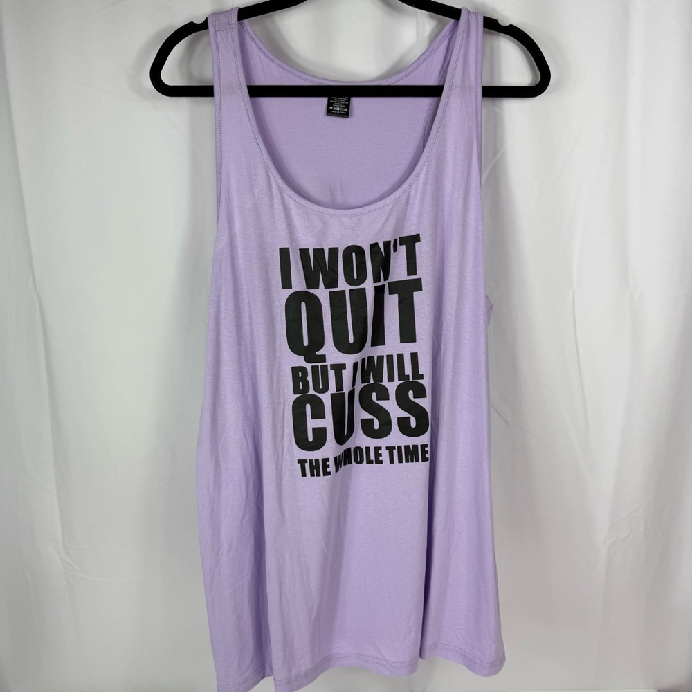 Women’s Sleeveless Tank Top I Won’t Quit But I Will Cuss The Whole Time Size XXL
